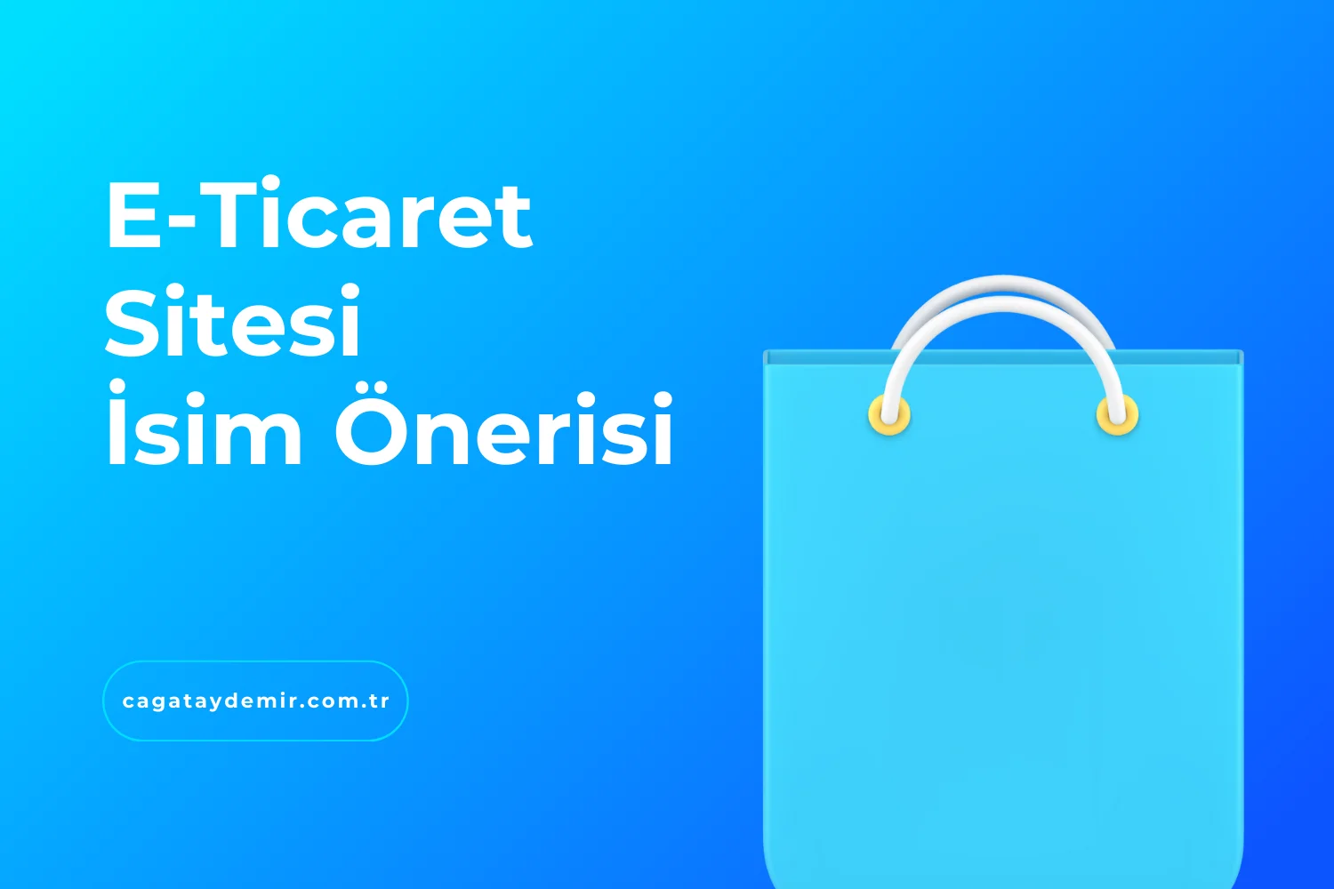 E-Ticaret Sitesi İsim Önerisi