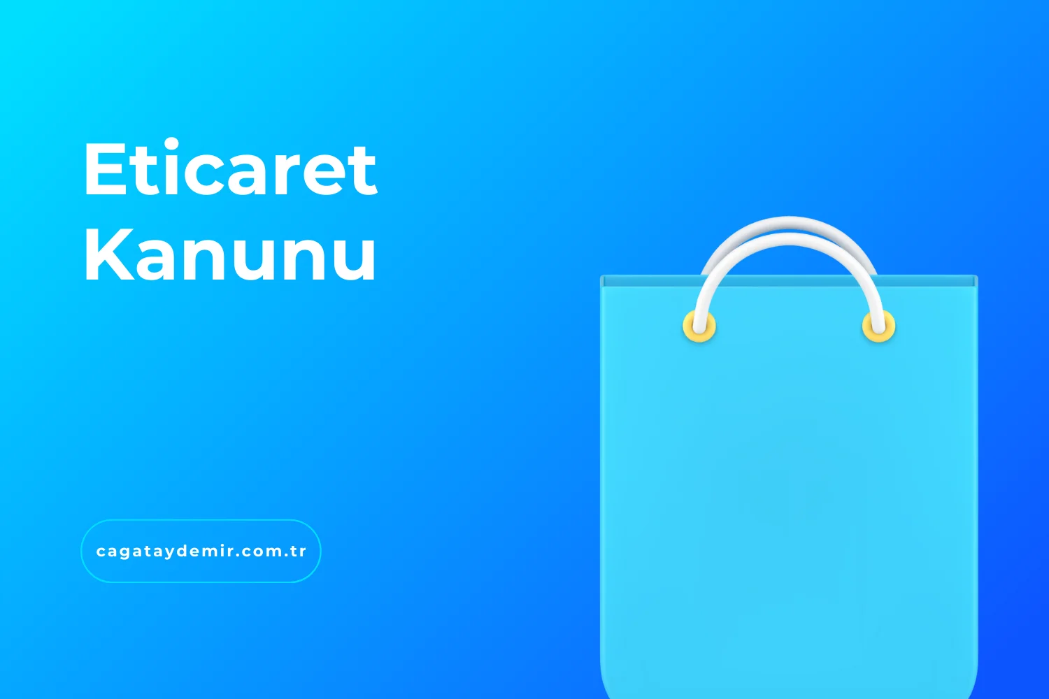 E-ticaret Kanunu