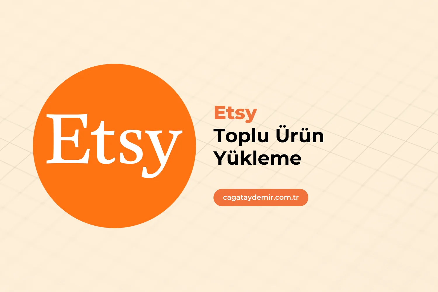 Etsy Toplu Ürün Yükleme