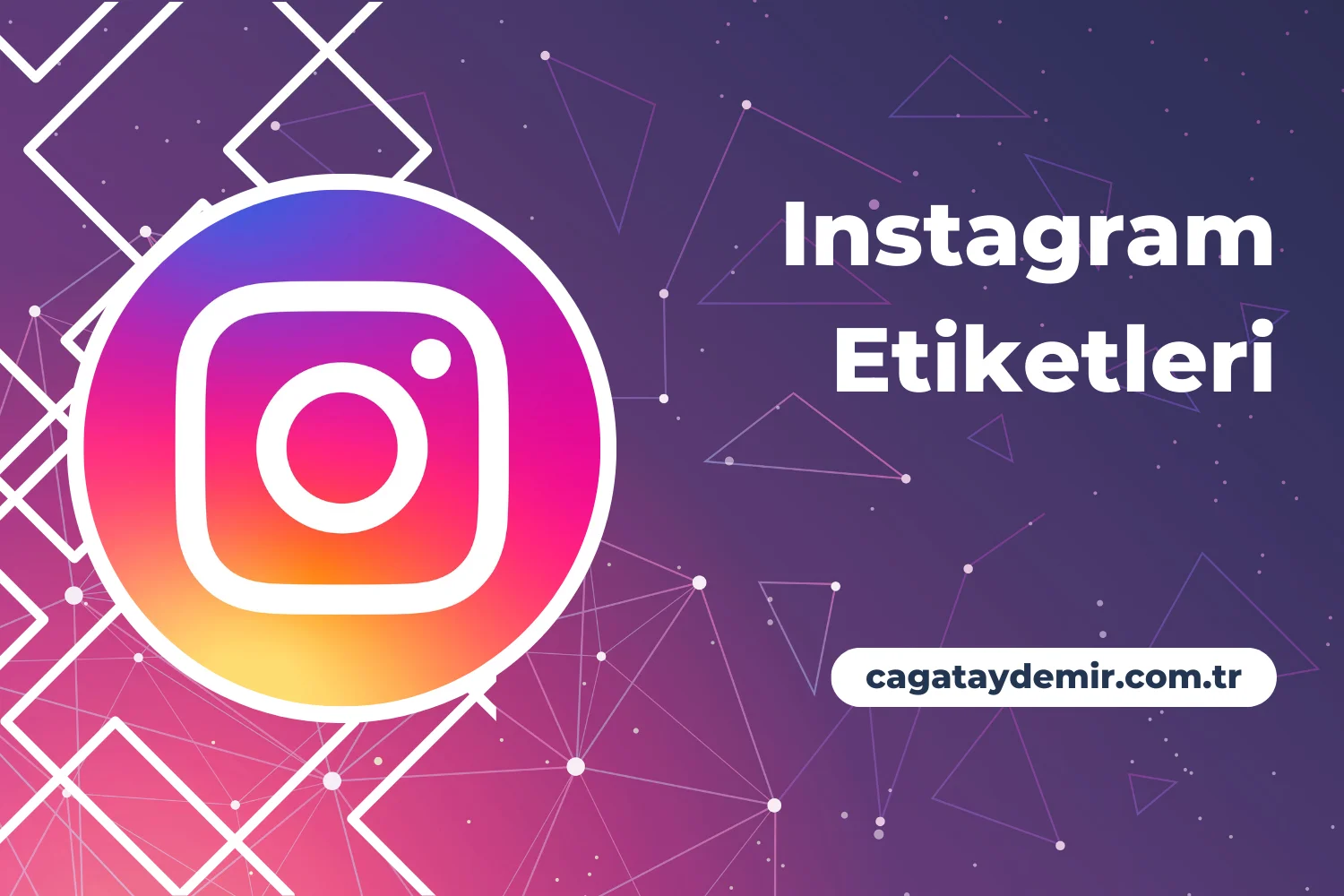 Instagram Etiketleri