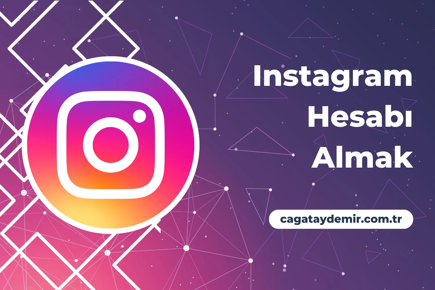 Instagram Hesabı Almak