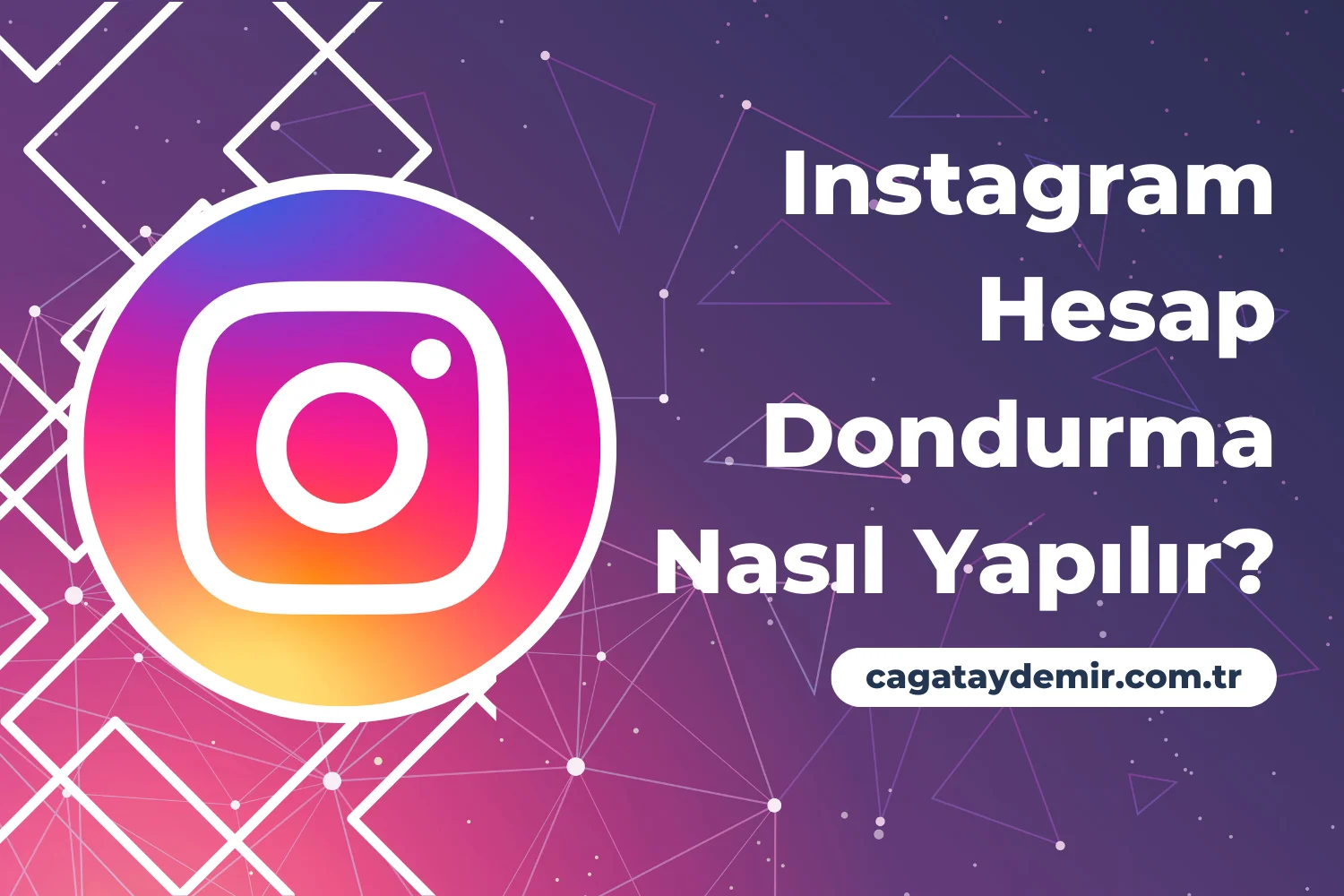 Instagram Hesap Dondurma Nasıl Yapılır