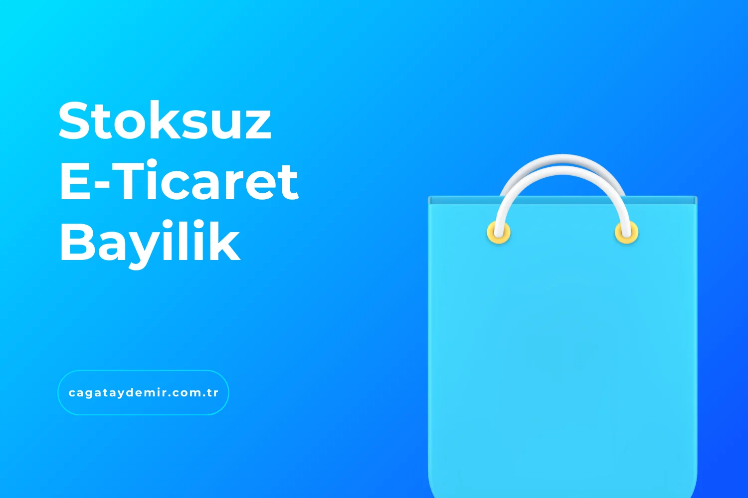 Stoksuz E-Ticaret Bayilik