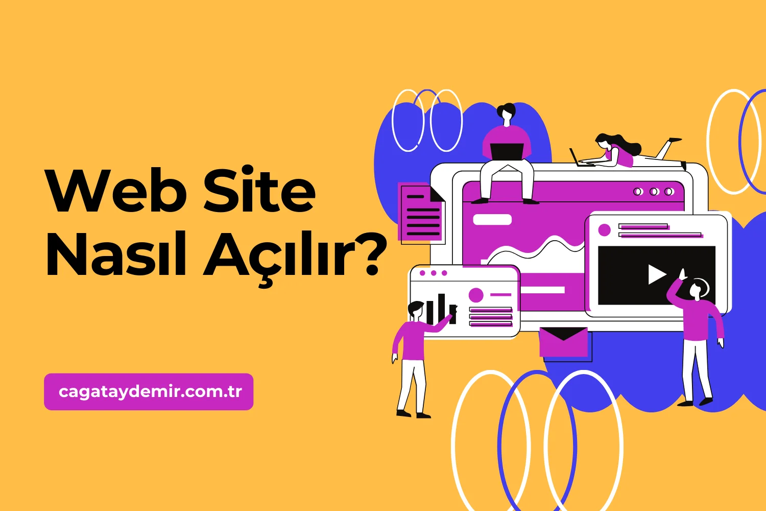 Web Site Nasıl Açılır