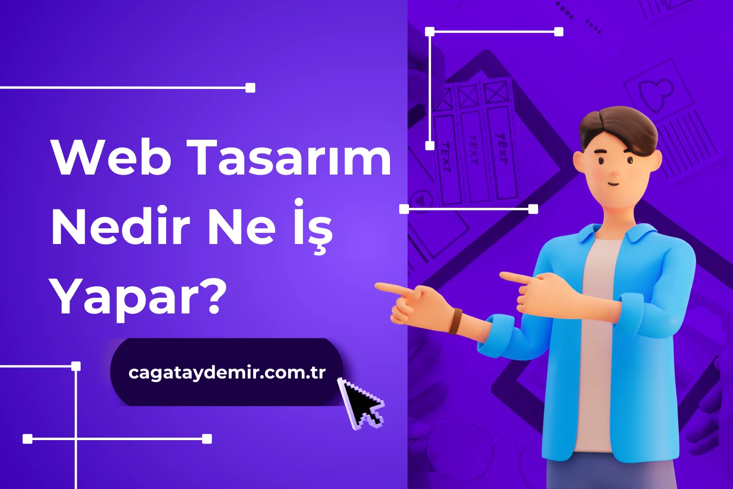 Web Tasarım Nedir Ne İş Yapar