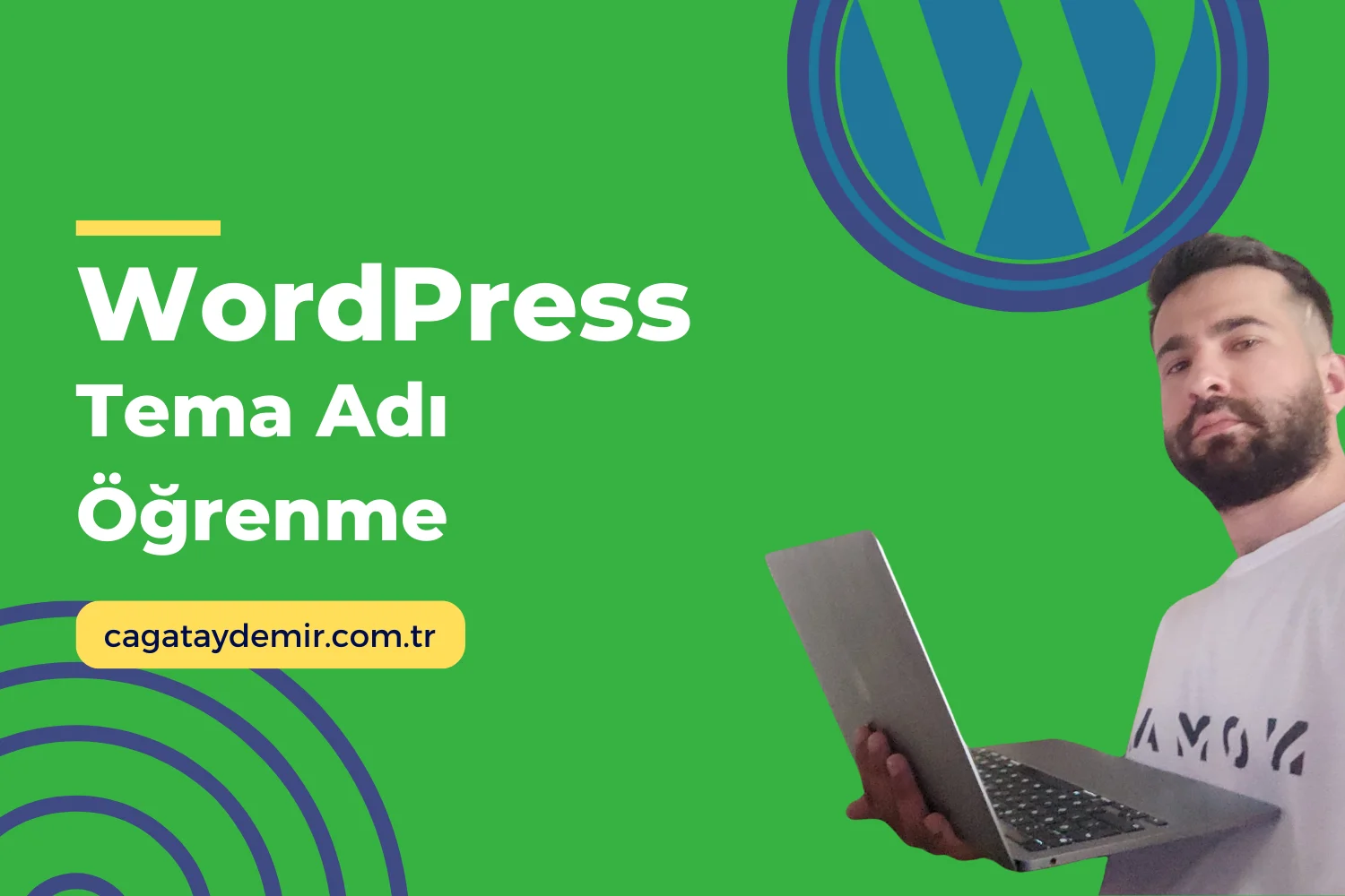 WordPress Tema Adı Öğrenme