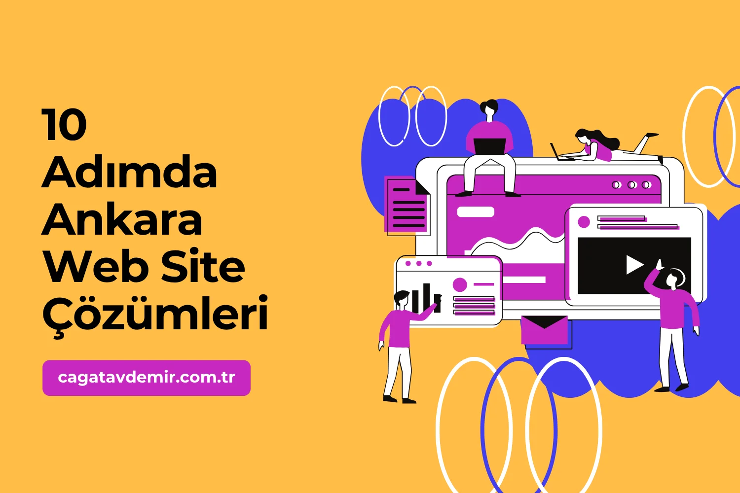 10 Adımda Ankara Web Site Çözümleri