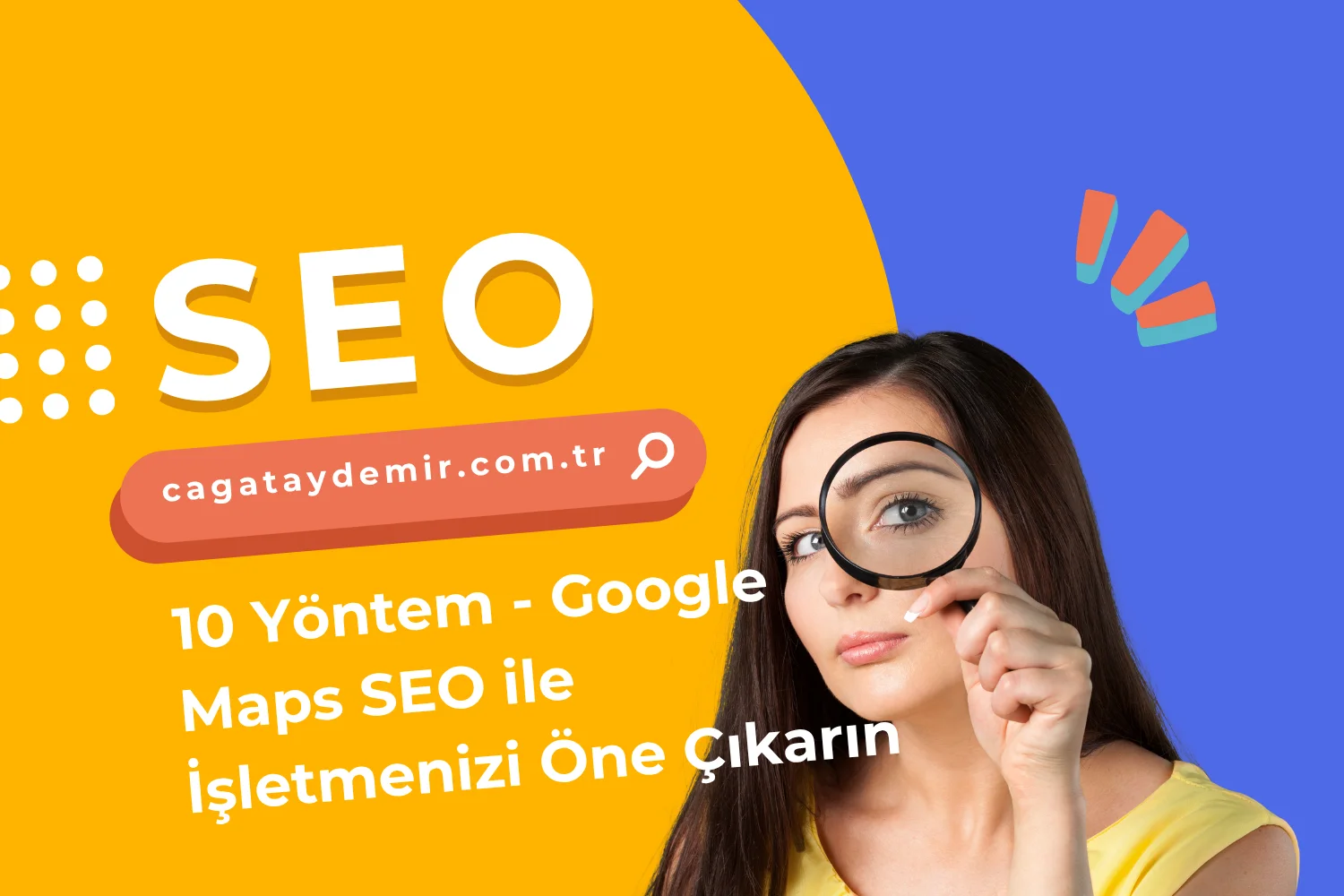 10 Yöntem - Google Maps SEO ile İşletmenizi Öne Çıkarın