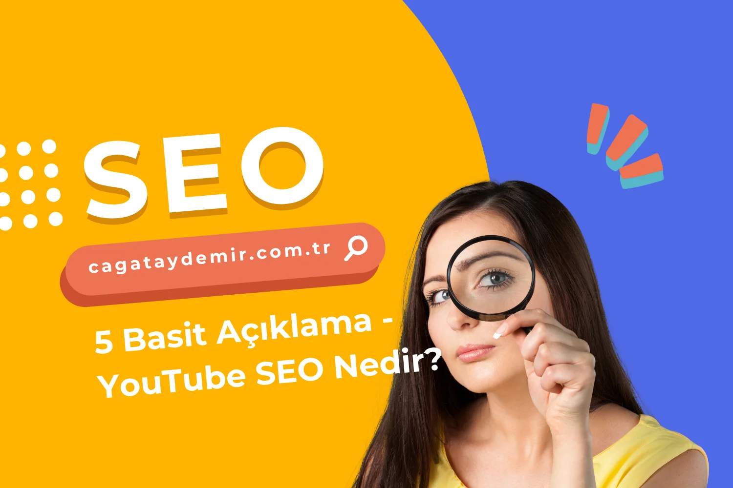 5 Basit Açıklama - YouTube SEO Nedir