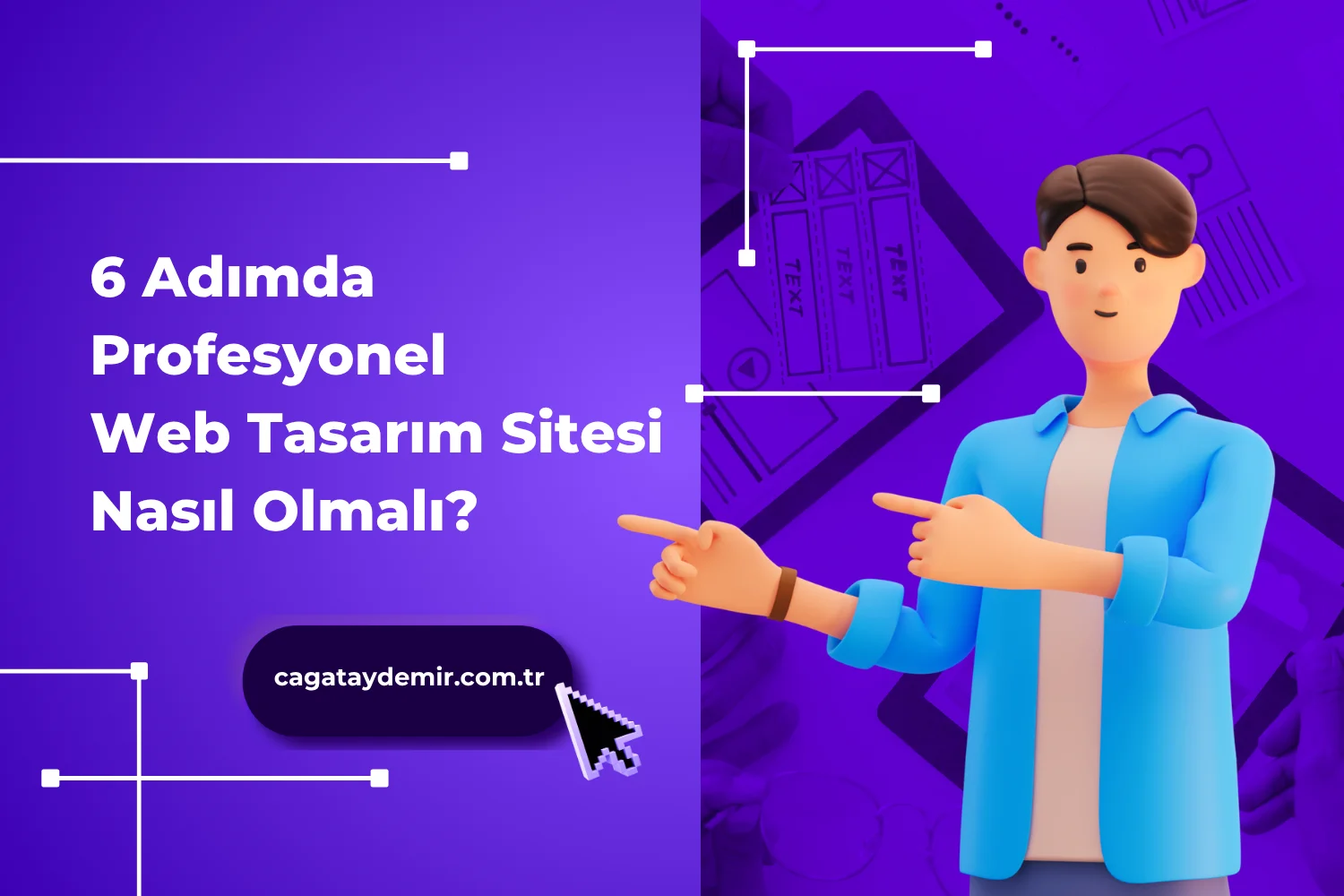 6 Adımda Profesyonel Web Tasarım Sitesi Nasıl Olmalı