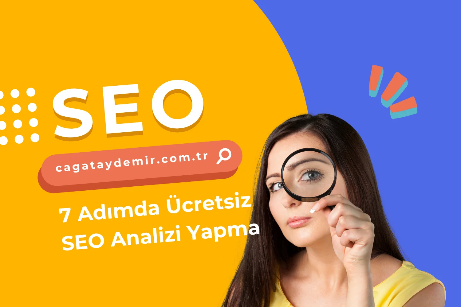 7 Adımda Ücretsiz SEO Analizi Yapma