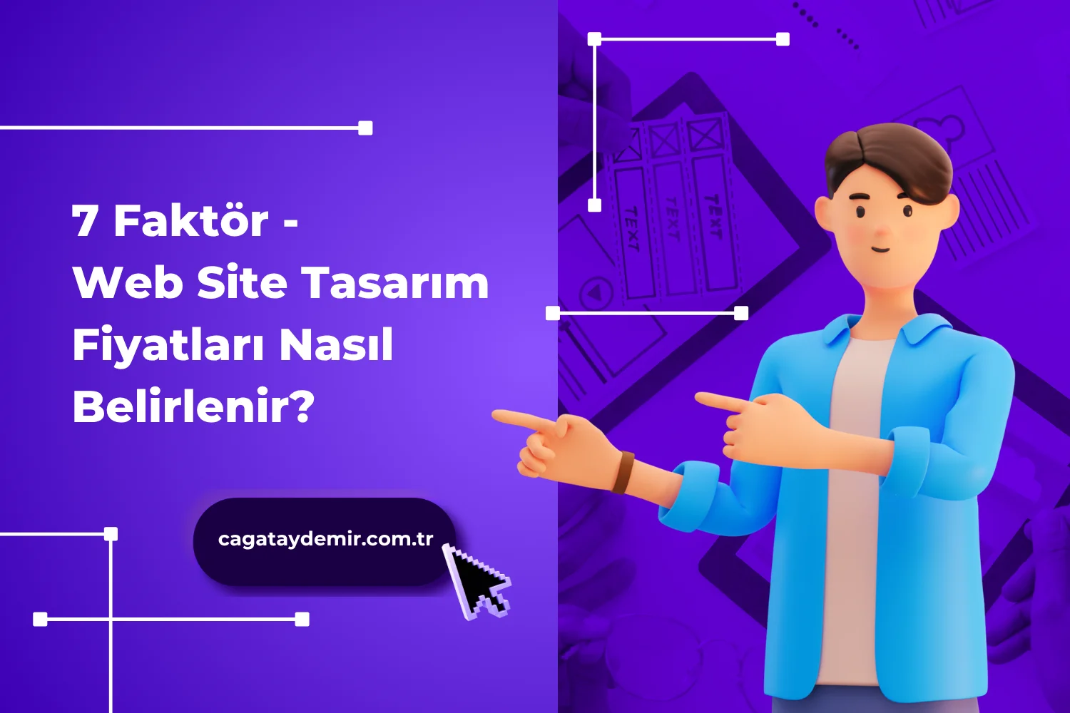 7 Faktör - Web Site Tasarım Fiyatları Nasıl Belirlenir
