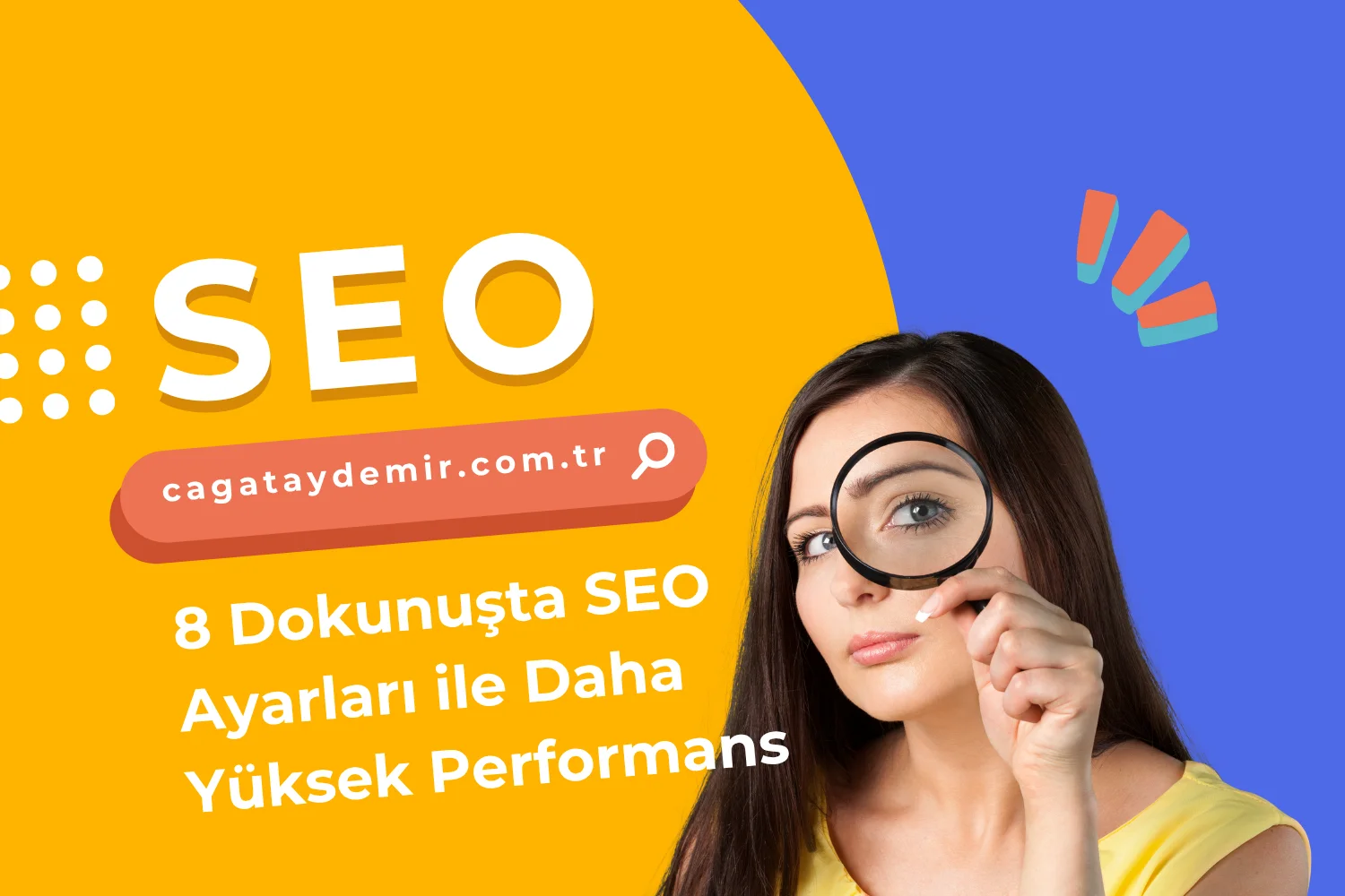 8 Dokunuşta SEO Ayarları ile Daha Yüksek Performans