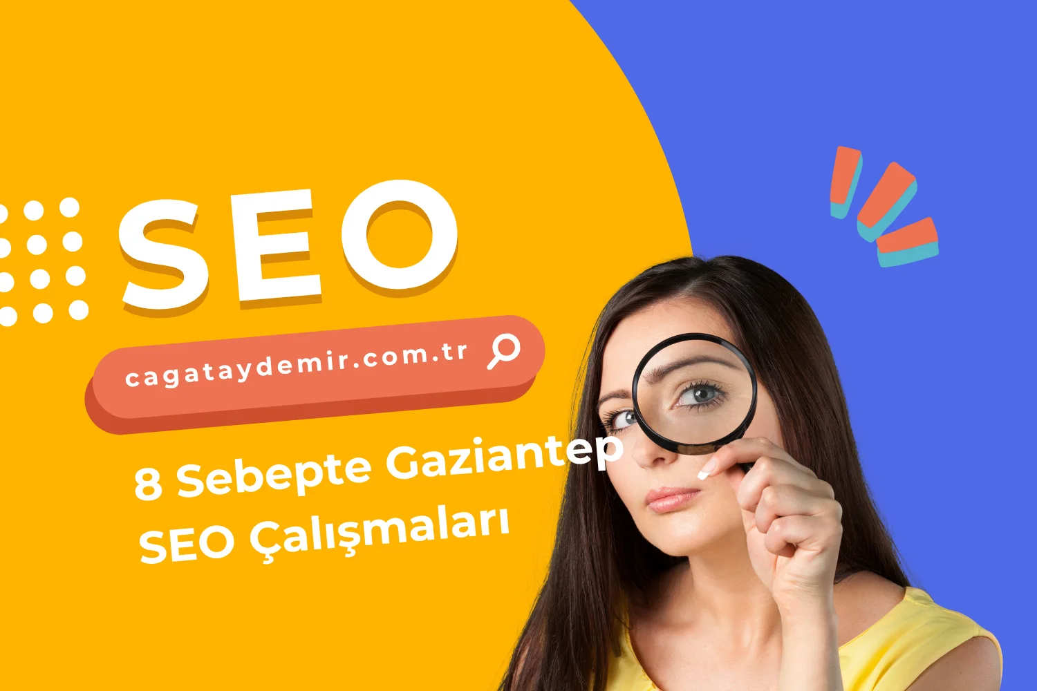 8 Sebepte Gaziantep SEO Çalışmaları