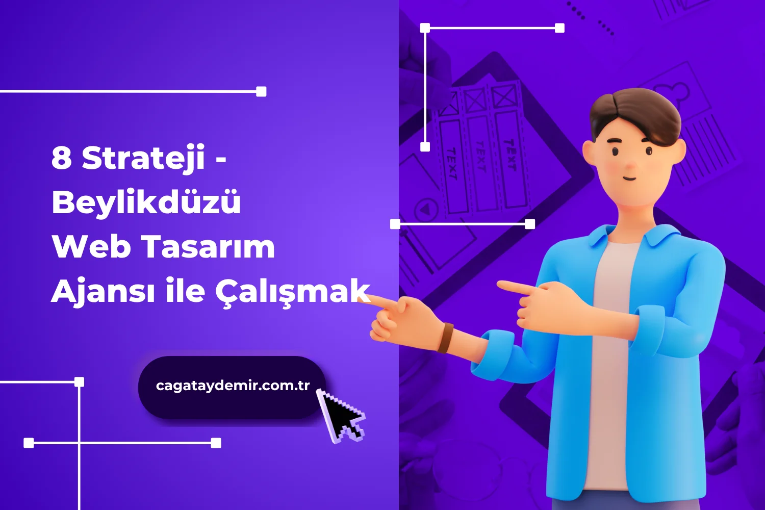 8 Strateji - Beylikdüzü Web Tasarım Ajansı ile Çalışmak