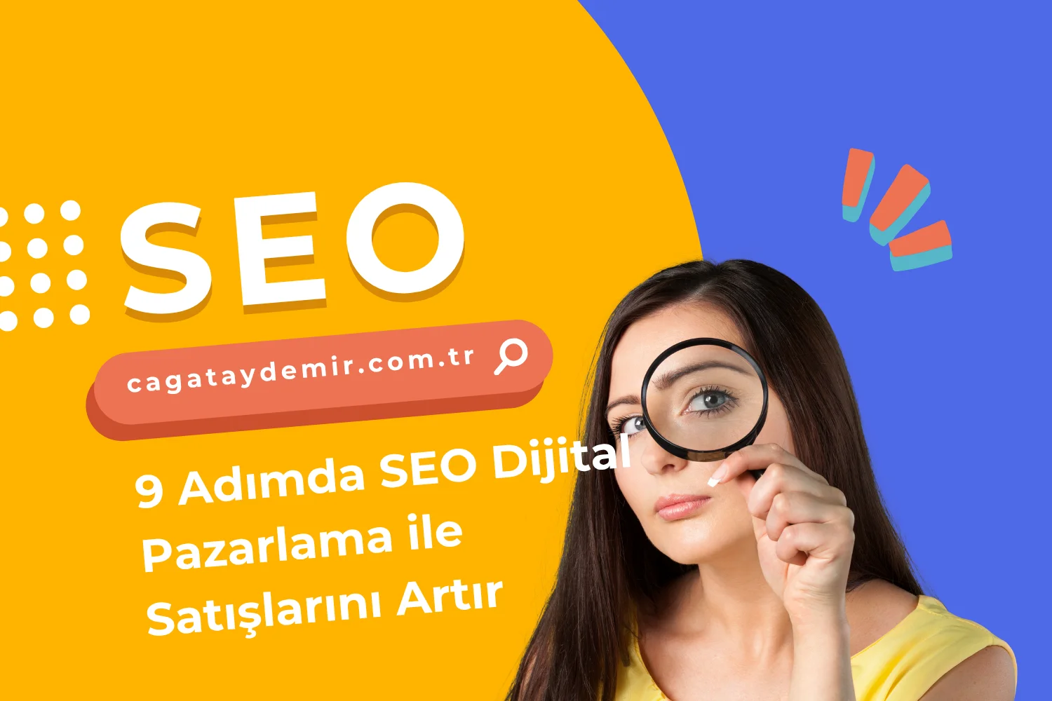 9 Adımda SEO Dijital Pazarlama ile Satışlarını Artır
