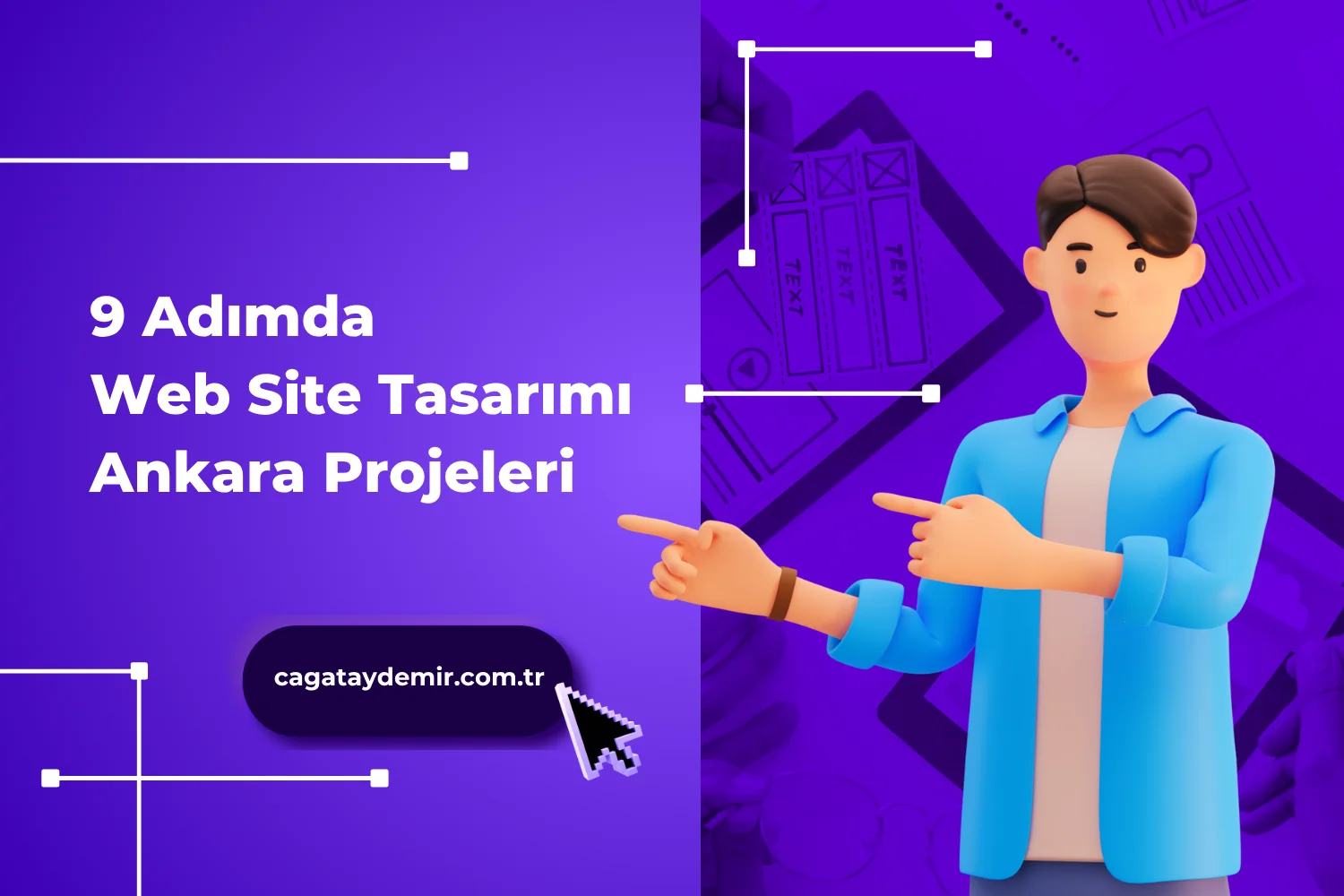 9 Adımda Web Site Tasarımı Ankara Projeleri