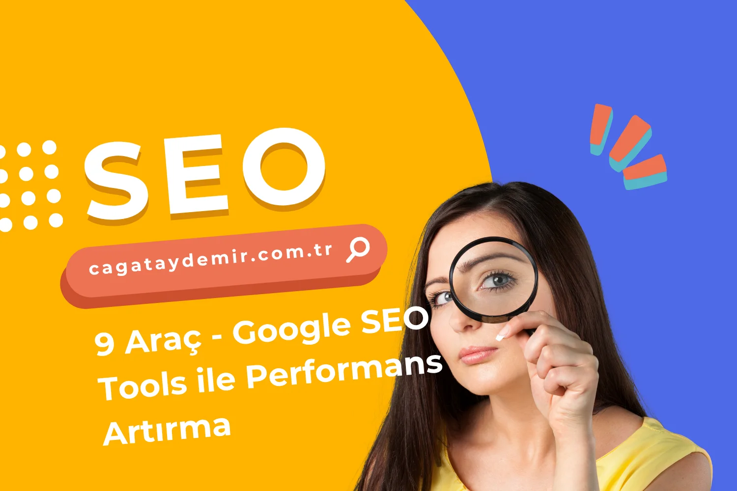 9 Araç - Google SEO Tools ile Performans Artırma
