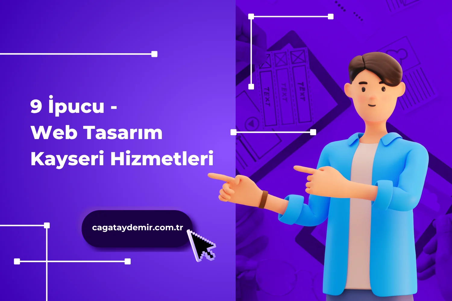 9 İpucu - Web Tasarım Kayseri Hizmetleri