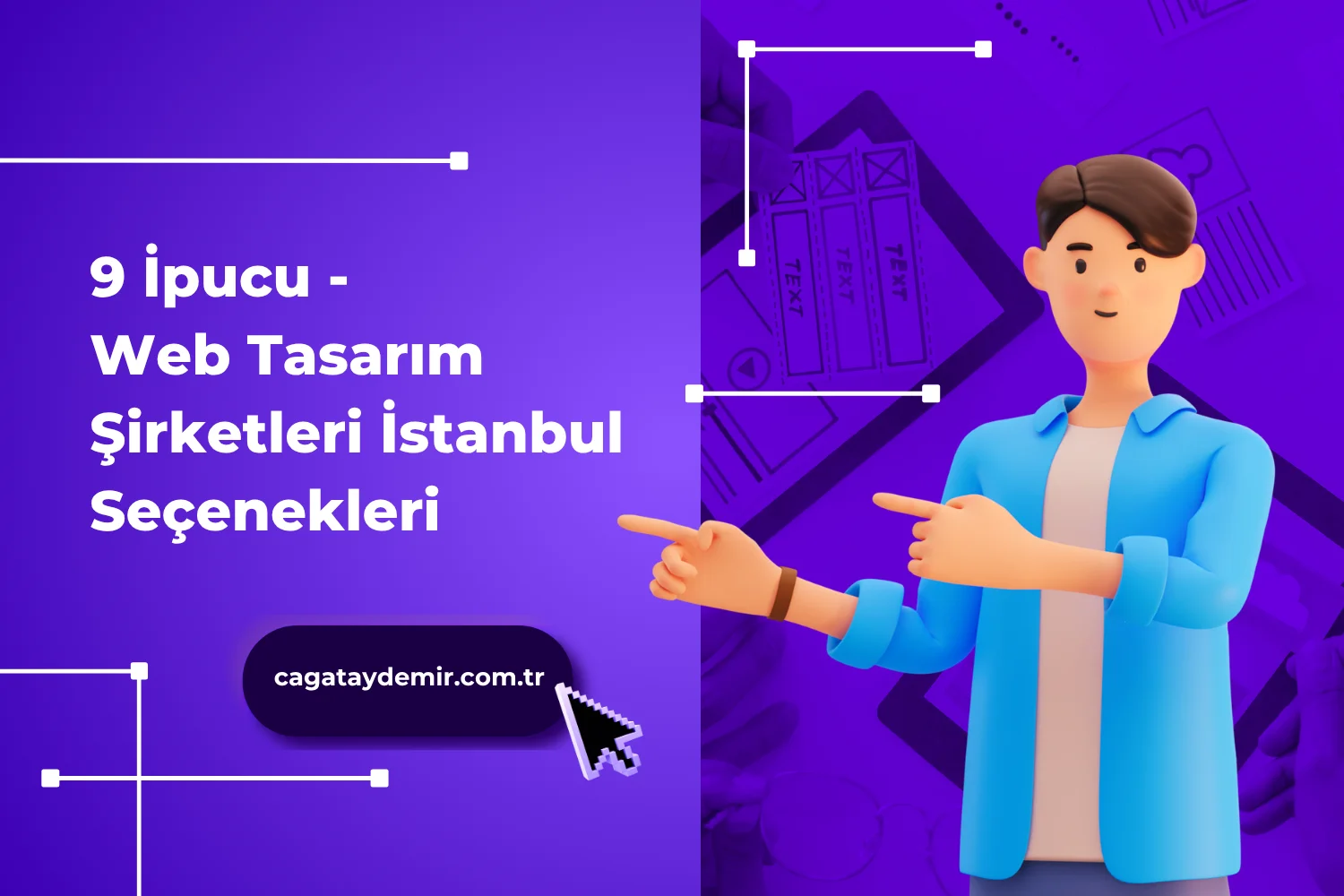 9 İpucu - Web Tasarım Şirketleri İstanbul Seçenekleri