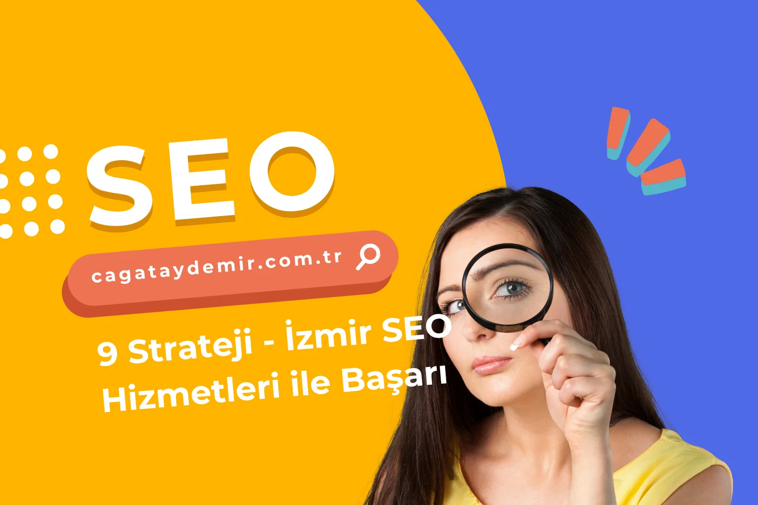 9 Strateji - İzmir SEO Hizmetleri ile Başarı