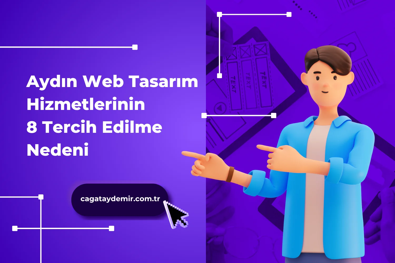 Aydın Web Tasarım Hizmetlerinin 8 Tercih Edilme Nedeni